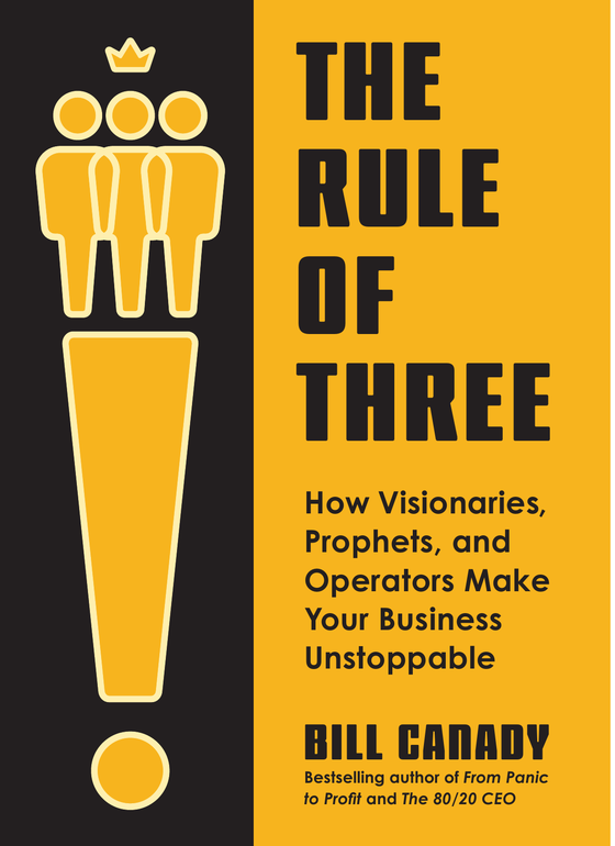 The Rule of Three — Bill Canady